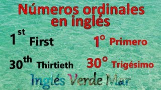 Números ordinales en inglés Pronunciación1 al 30  Ordinal Numbers English Inglés [upl. by Brady]