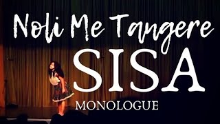 SISA  Noli Me Tangere Monologue with Script [upl. by Eissak863]