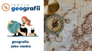 11 Geografia jako nauka [upl. by Moskow]