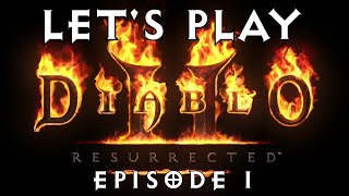 Lets Play Diablo II Resurrected 1  The Den of Evil [upl. by Houlberg]