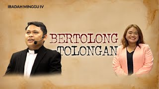 Minggu IV BERTOLONGTOLONGAN [upl. by Napra]