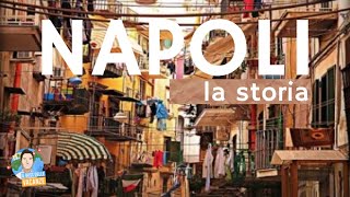 La Storia di Napoli raccontata in maniera unica [upl. by Maddox717]