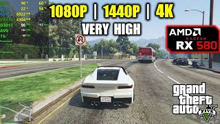 RX 580  GTA V  5  1080p 1440p 4K  Very High [upl. by Aicila]