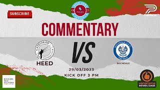 Gateshead Vs Rochdale Full match Commentary [upl. by Celinka231]