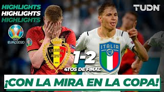 Highlights  Bélgica 12 Italia  UEFA Euro 2020  4tos Final  TUDN [upl. by Annunciata]