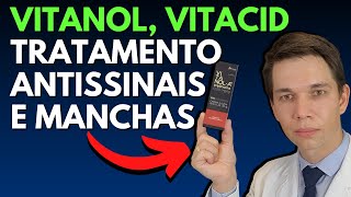 VITACID E VITANOL Antissinais e Tratamento para Manchas [upl. by Augusto]