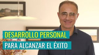 Desarrollo Personal para Alcanzar el Éxito [upl. by Aiam]