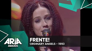 Frente Ordinary Angels  1993 ARIA Awards [upl. by Noelopan342]