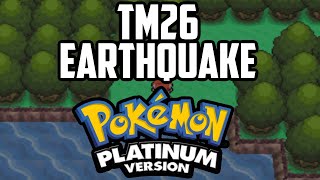 Where to Find TM26 Earthquake  Pokémon Platinum [upl. by Addiel]