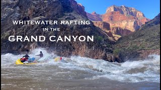 The Ultimate Grand Canyon Rafting Trip [upl. by Ignazio740]