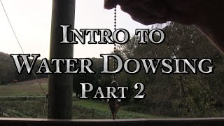 Intro to Water Dowsing Part 2 [upl. by Noami]