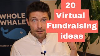 20 Online Fundraising Ideas Working During COVID19 [upl. by Ennalyrehc]