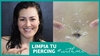 Limpia tu piercing conmigo paso a paso withme [upl. by Billen483]