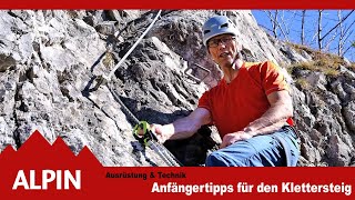 Klettersteiggehen Tipps für Anfänger  ALPIN  Das Bergmagazin [upl. by Schramke218]