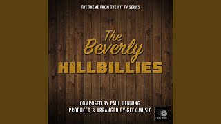 The Beverly Hillbillies  Main Theme [upl. by Anilorac]