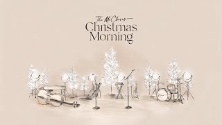 Christmas Morning Album Show  The McClures [upl. by Innig186]