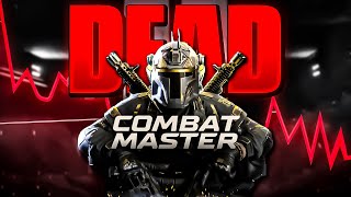 What Killed COMBAT MASTER [upl. by Aikemahs]