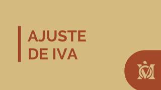 Ajuste de IVA [upl. by Ayo633]