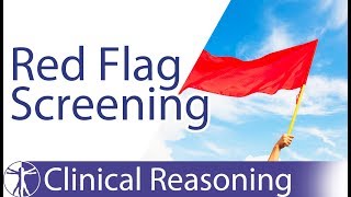 Screening for Red Flags in Physiotherapy [upl. by Adrianne]