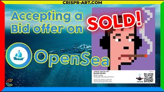 ⛵ How to accept a bid offer on Openseaio [upl. by Sitoeht]