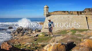 Camino Português  Lisbon to Santiago de Compostela [upl. by Aicak1]