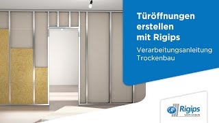 Erstellung von Türöffnungen  Rigips Verarbeitungsanleitung Trockenbau [upl. by Omarr]