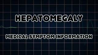 Hepatomegaly Medical Symptom [upl. by Esadnac]