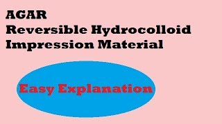 Reversible Hydrocolloid Impression material  Agar [upl. by Atnod]