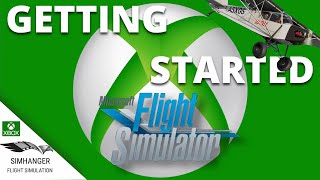 Microsoft Flight Simulator on the XBox Series X amp S  Getting Started Guide [upl. by Lazaruk361]