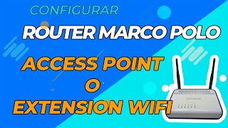 Router viejo como Repetidor  Marco Polo movistar  2024 [upl. by Noellyn]