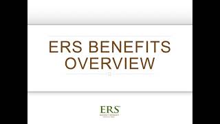 ERS 2023 Benefits Overview [upl. by Chaing459]