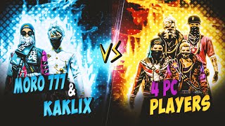 KAKLIX x MORO777 VS 4 PRO PLAYERS 👽💗 [upl. by Featherstone]