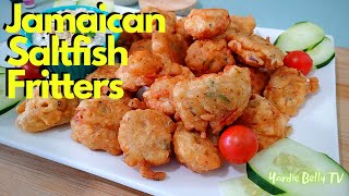 THE BEST JAMAICAN SALTFISH FRITTERS RECIPE  HOW TO MAKE COD FISH FRITTERS [upl. by Silrac]