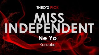 Miss Independent  Ne Yo karaoke [upl. by Pentha]