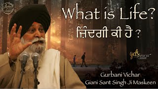 Zindagi Ki Hai  What Is Life  Maskeen Ji Katha  Full HD  Gyan Da Sagar [upl. by Hcurab]