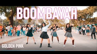 KPOP IN PUBLIC PERÚ BLACKPINK  붐바야BOOMBAYAH cover by GoldenPink Debut [upl. by Dash68]