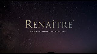 Renaître Documentaire [upl. by Py]