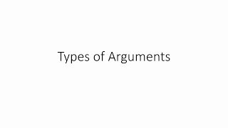 Types of Arguments [upl. by Samoht]