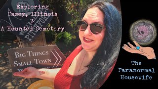 Exploring Casey Illinois and A Haunted Cemetery [upl. by Attelrac926]