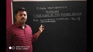 EigenValue and Eigenvector for Symmetric matrices  Part3 [upl. by Yeliab453]