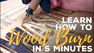 Learn How to Wood Burn in 5 Minutes [upl. by Sherburne455]