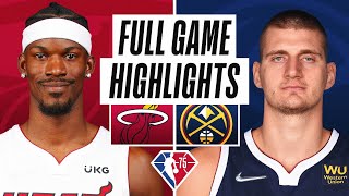 HEAT at NUGGETS  FULL GAME HIGHLIGHTS  November 8 2021 [upl. by Llebyram]