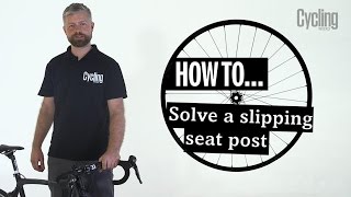 How to fix a slipping seat post [upl. by Sauder]