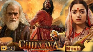 Chhava Full movie HD Hindi  dubbed  Vicky Kaushal  Rashmika Mandanna  Akshaye Khanna [upl. by Robin608]