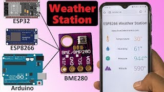 BME280 Weather Station  With Arduino ESP8266 amp ESP32 [upl. by Alrad32]