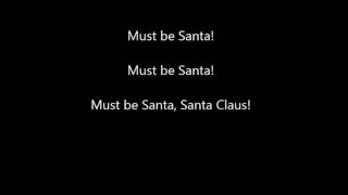 Must be Santa Backing Track with Lyrics [upl. by Arag]