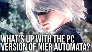 Whats Up With Nier Automata on PC [upl. by Yrmac54]