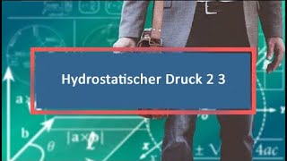 Hydrostatischer Druck 2 3 [upl. by Lidstone484]