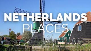 10 Best Places to Visit in the Netherlands  Travel Video [upl. by Fotina]