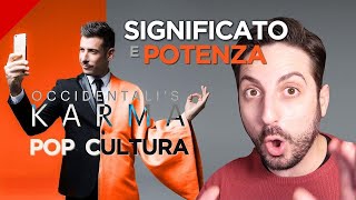 Occidentalis Karma Significato e Potenza della PopCultura [upl. by Nidla]